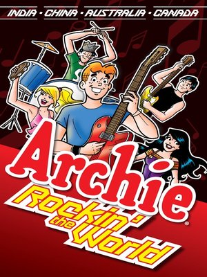 cover image of Archie: Rockin' the World
